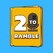 2 To Ramble